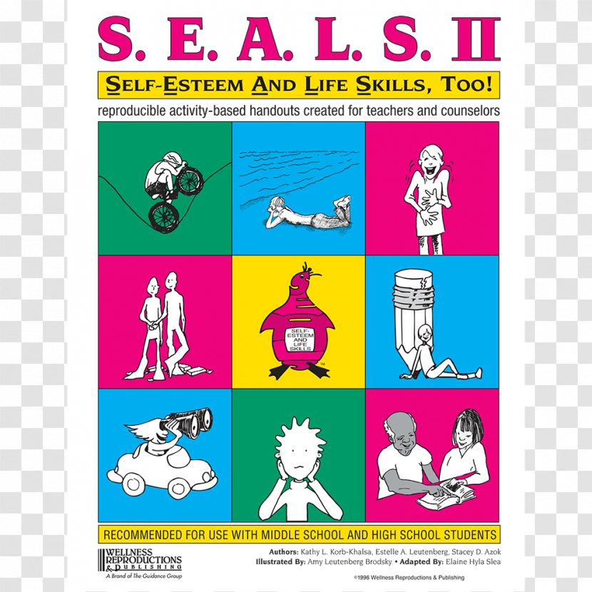 Seals II: Self-Esteem & Life Skills, Too! SEALS III: And Skills Management Skills: Reproducible Activity Handouts Created For Facilitators - Selfesteem Workbook - Self Esteem Transparent PNG