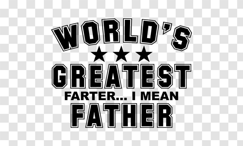 T-shirt Father's Day The World's Greatest Gift - Logo - World Best Dad Transparent PNG