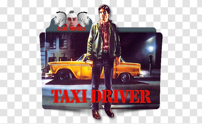 Travis Bickle Film Director Screenwriter Poster - Brand - Taxi Driver Transparent PNG