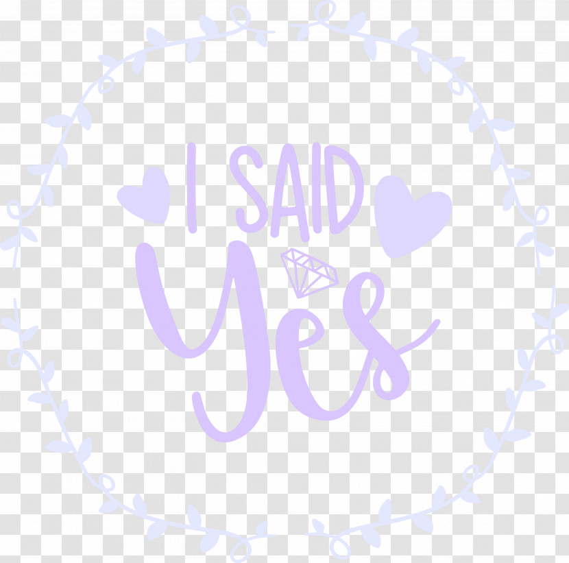 I Said Yes She Said Yes Wedding Transparent PNG