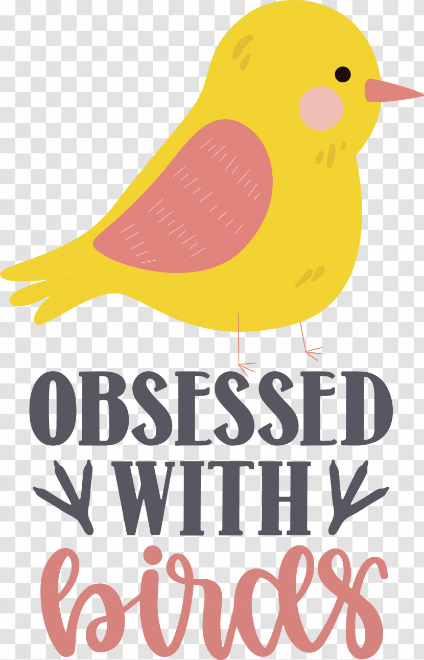 Obsessed With Birds Bird Birds Quote Transparent PNG