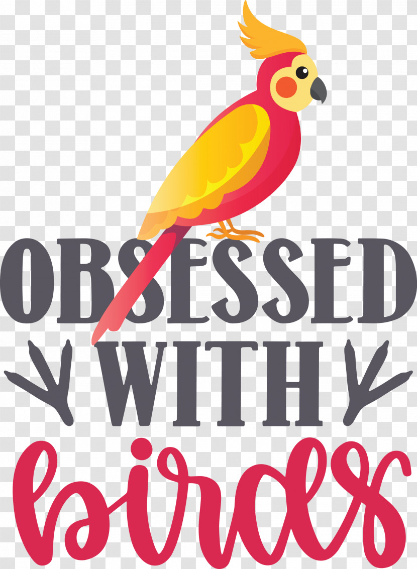 Obsessed With Birds Bird Birds Quote Transparent PNG