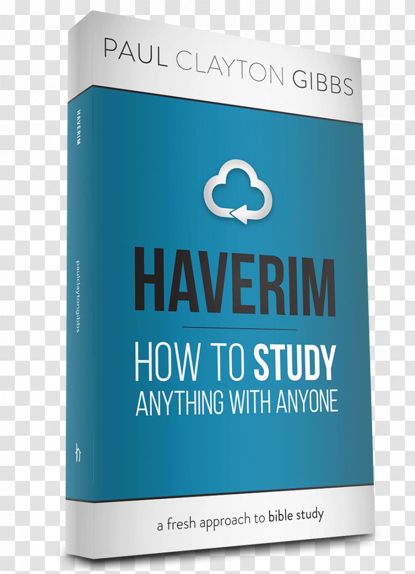 Haverim: How To Study Anything With Anyone Wie Du Mit Jedem Alles Studieren Kannst Talmidim: Disciple In Bible Pais Movement - Book Transparent PNG