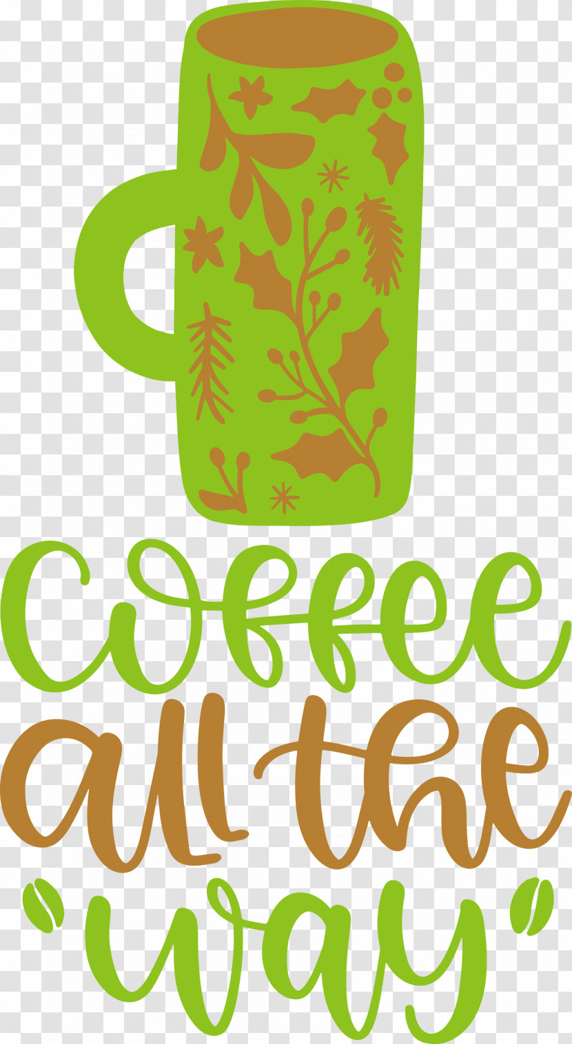 Coffee All The Way Coffee Transparent PNG