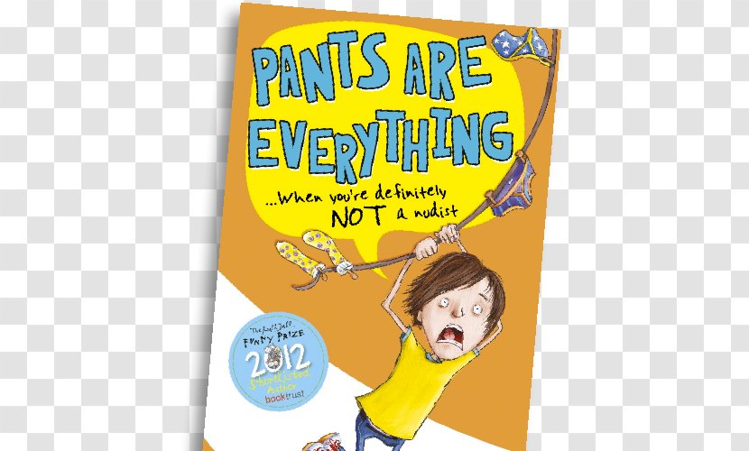 Pants Are Everything Amazon.com Socks Not Enough The Chicken Nugget Ambush Great Caravan Catastrophe - Mark Lowery - Book Transparent PNG