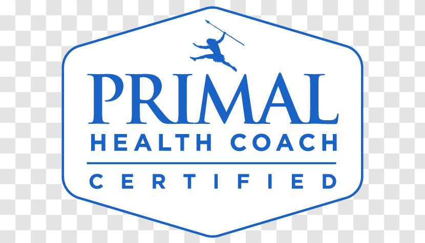Primal Health Coach Institute Coaching Personal Trainer The Blueprint - Sign - Fitness Transparent PNG