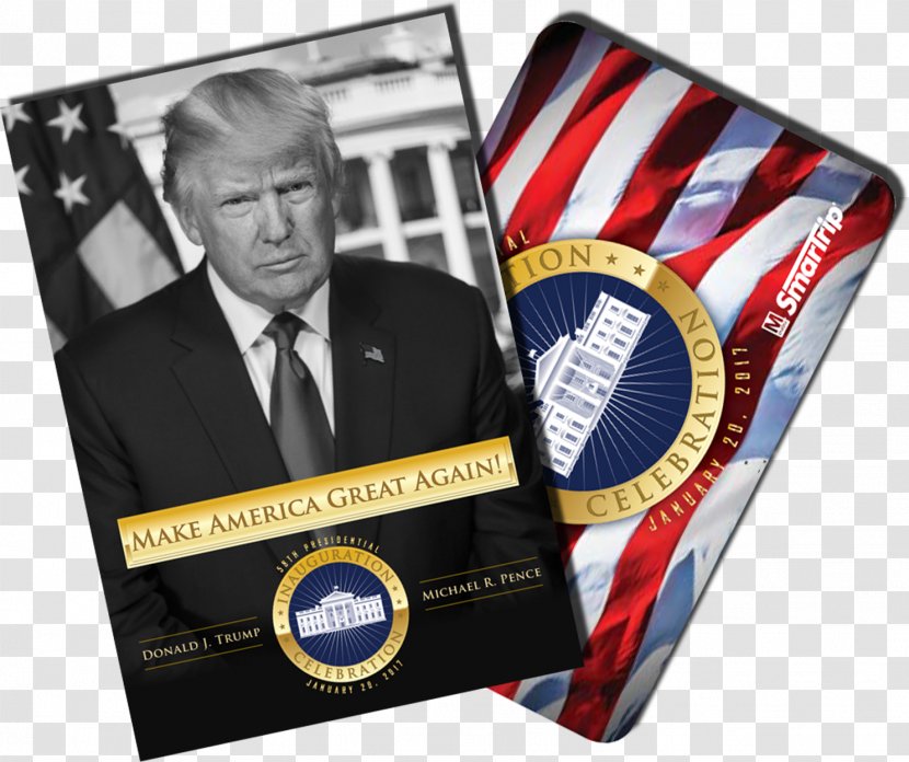 Donald Trump 2017 Presidential Inauguration Washington, D.C. Make America Great Again President Of The United States - Washington Post Transparent PNG