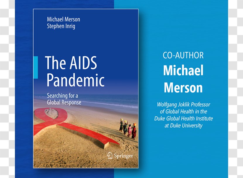 The AIDS Pandemic: Searching For A Global Response Epidemiology Of HIV/AIDS Health Challenges: Report To Trilateral Commission - Text Transparent PNG