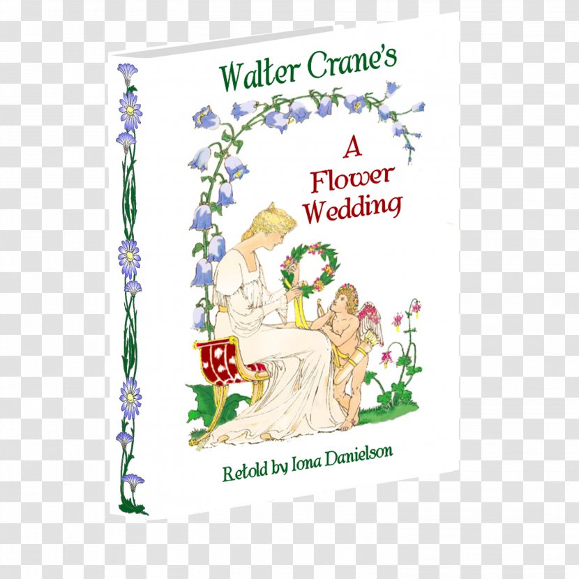 A Flower Wedding: Described By Two Wallflowers Christmas Ornament Walter Crane's FLOWER WEDDING Greeting & Note Cards Character - Text - Fairy Tale Picture Book Transparent PNG