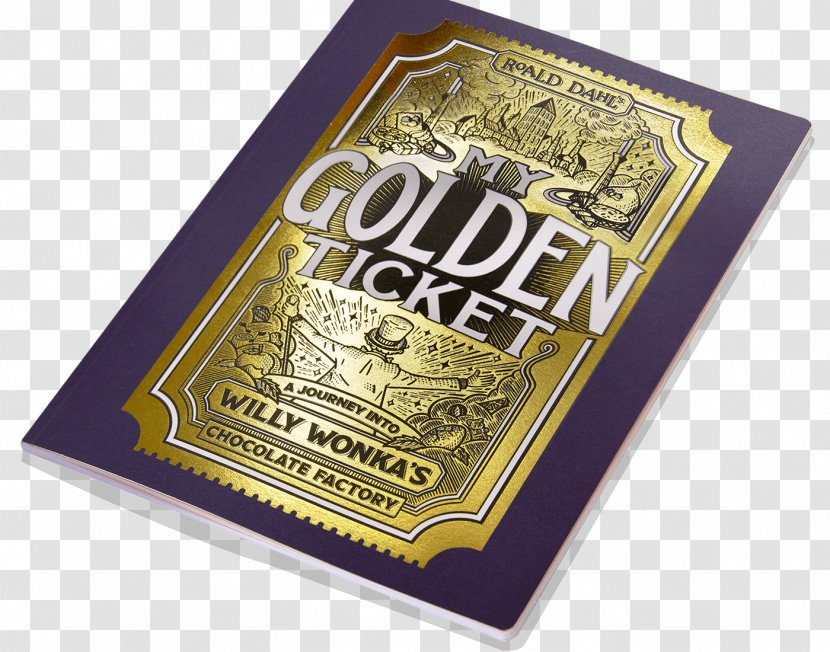 The Willy Wonka Candy Company Charlie And Chocolate Factory Golden Ticket - Wonderbly Transparent PNG