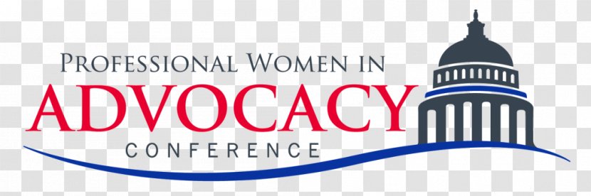 Professional Women In Advocacy Conference Organization Association Public Policy - Lobbying - Advertising Transparent PNG