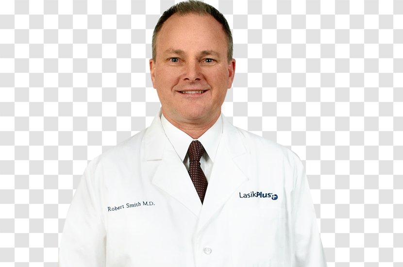 Physician Dr. Robert E. Smith Jr, MD Surgeon LasikPlus - Neck - Doctors Team Transparent PNG