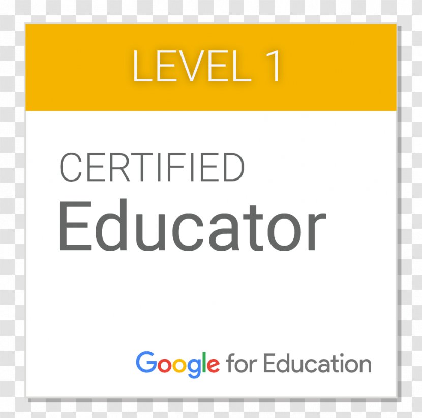 Teacher Google Professional Certification Education - Material - Level Transparent PNG