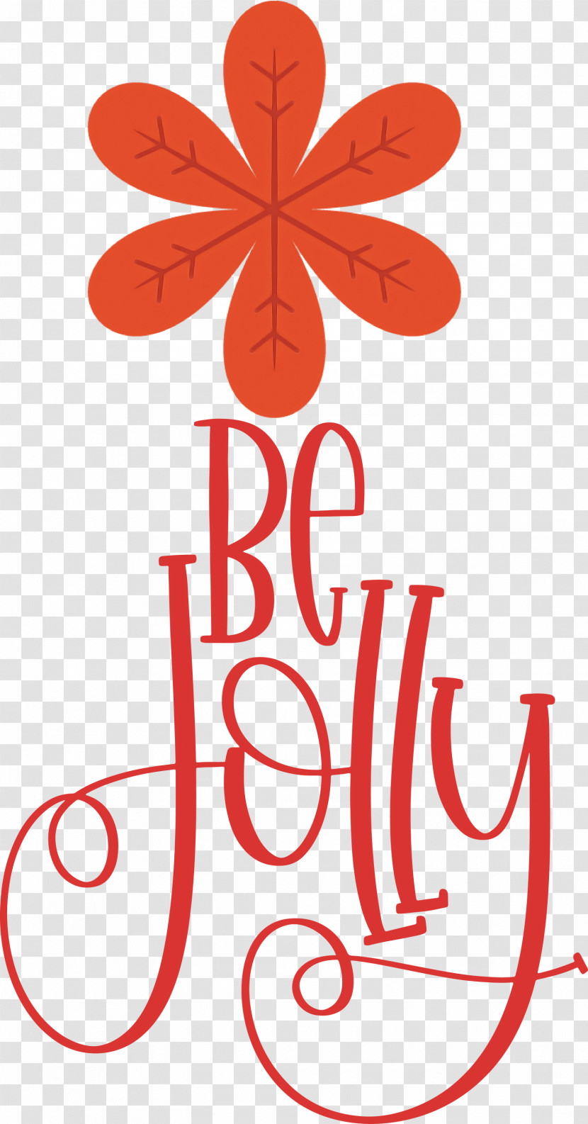 Be Jolly Christmas New Year Transparent PNG