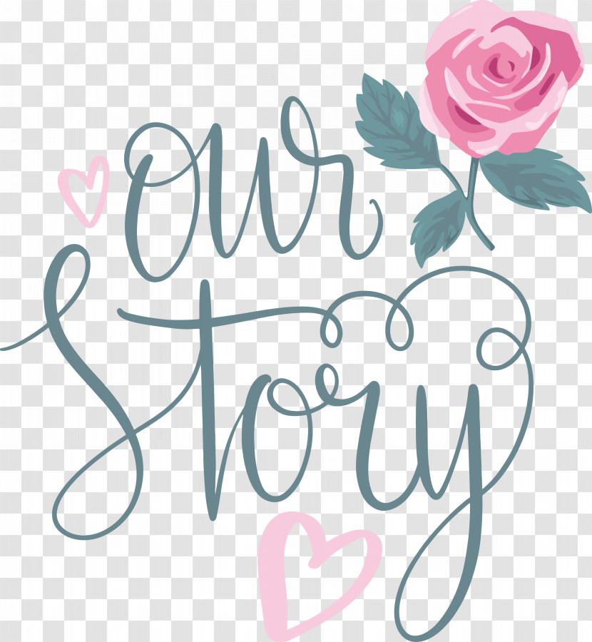 Our Story Love Quote Transparent PNG