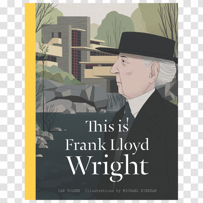 This Is Frank Lloyd Wright Rethink: The Way You Live Architecture Bacon - Modern - Book Transparent PNG