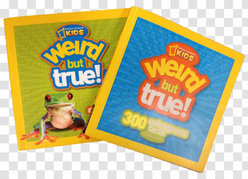 Weird But True! 2: 300 Outrageous Facts National Geographic Kids Book True 2another 301 - Game - Above Ornament Transparent PNG