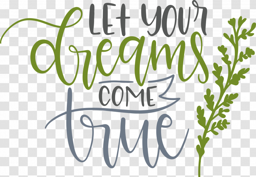 Dream Dream Catch Let Your Dreams Come True Transparent PNG