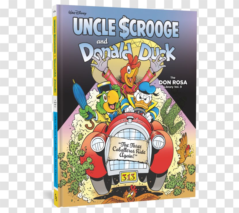 The Three Caballeros Ride Again Walt Disney Uncle Scrooge And Donald Duck: 
