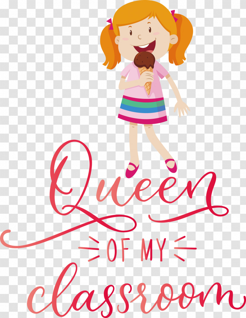 QUEEN OF MY CLASSROOM Classroom School Transparent PNG