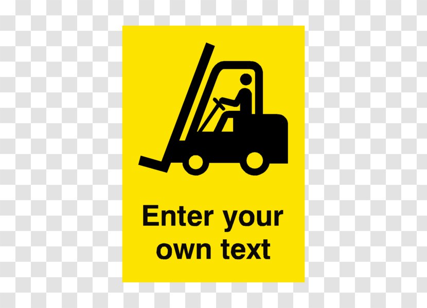 Forklift Safety Warning Sign Hazard - Home - E Cigarette Transparent PNG