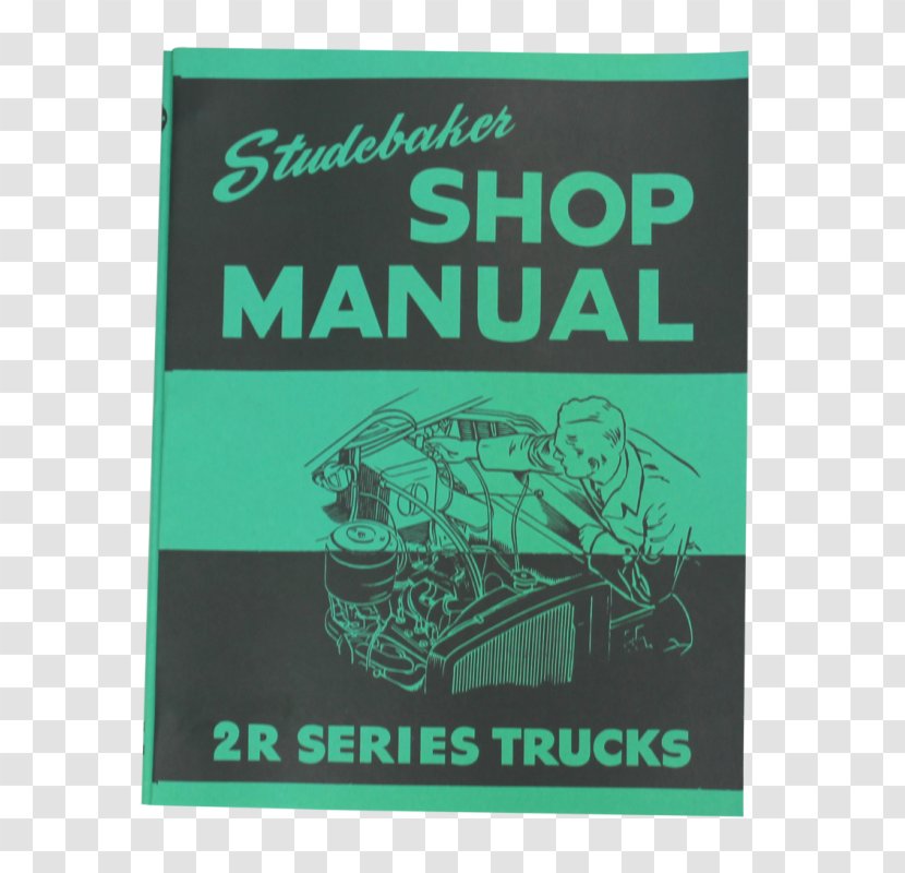 Car Product Manuals Brand Truck Studebaker - Original Equipment Manufacturer Transparent PNG