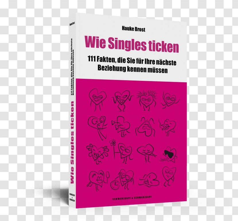 Wie Singles Ticken: 111 Fakten, Die Sie Für Ihre Nächste Beziehung Kennen Müssen Text Magenta Typeface E-book - Ebook - Brost Transparent PNG