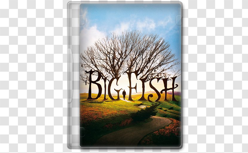 Big Fish: A Novel Of Mythic Proportions Television Film Drama Director - Fish Transparent PNG