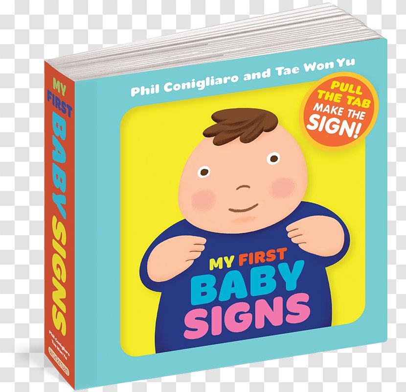 My First Baby Signs ABC For Me: Signs: Learn Sign Language While You Practice Your ABCs! Infant - Bump Transparent PNG