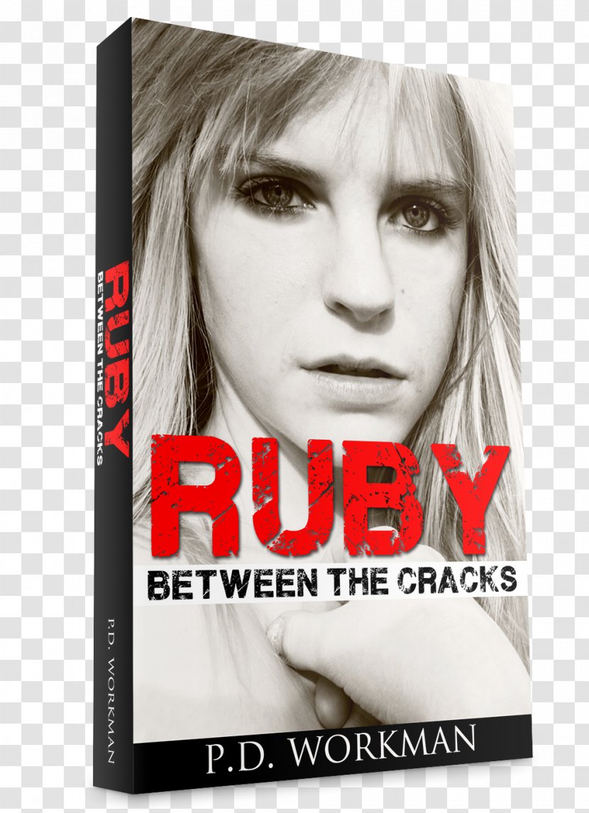Ruby Between The Cracks P. D. Workman Gluten-Free Murder Don't Forget Steven June & Justin, #2 - Rakuten - Book Transparent PNG