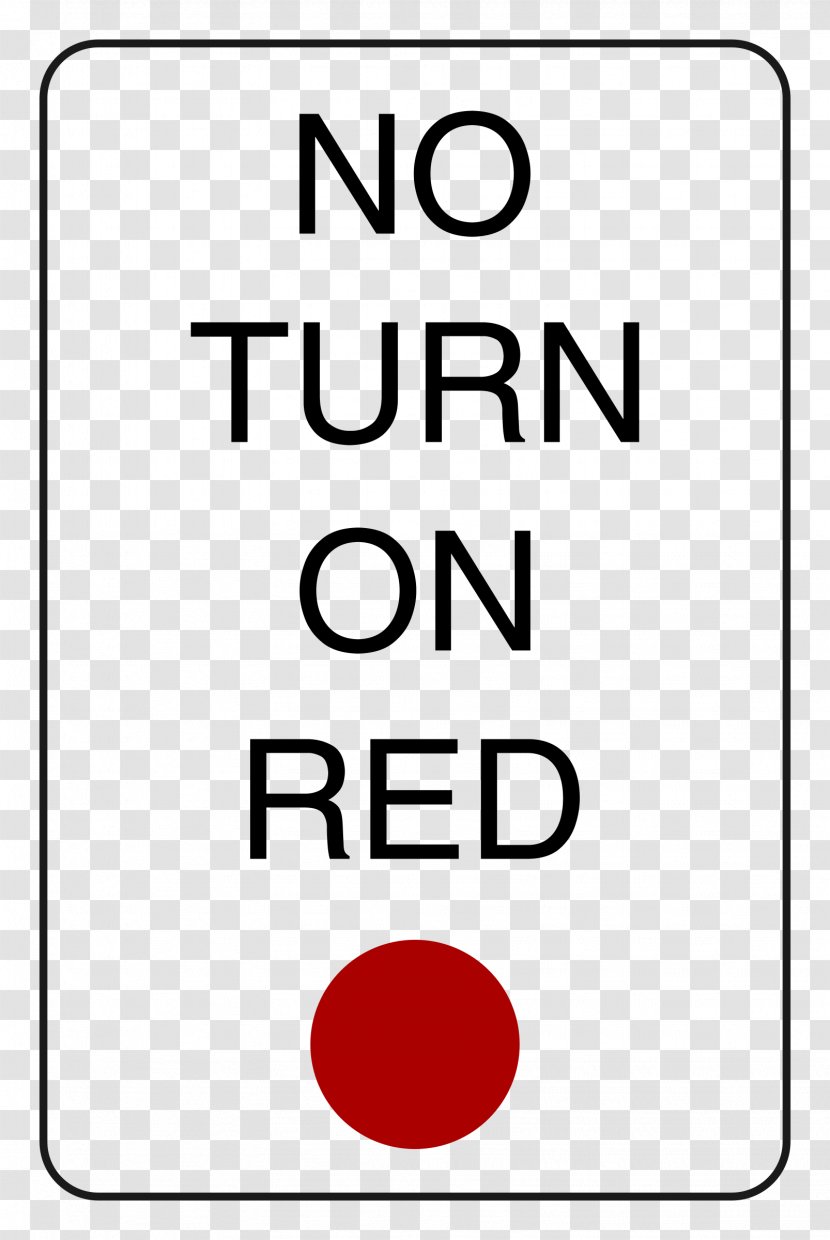 Turn On Red Traffic Sign Light Regulatory - No Transparent PNG