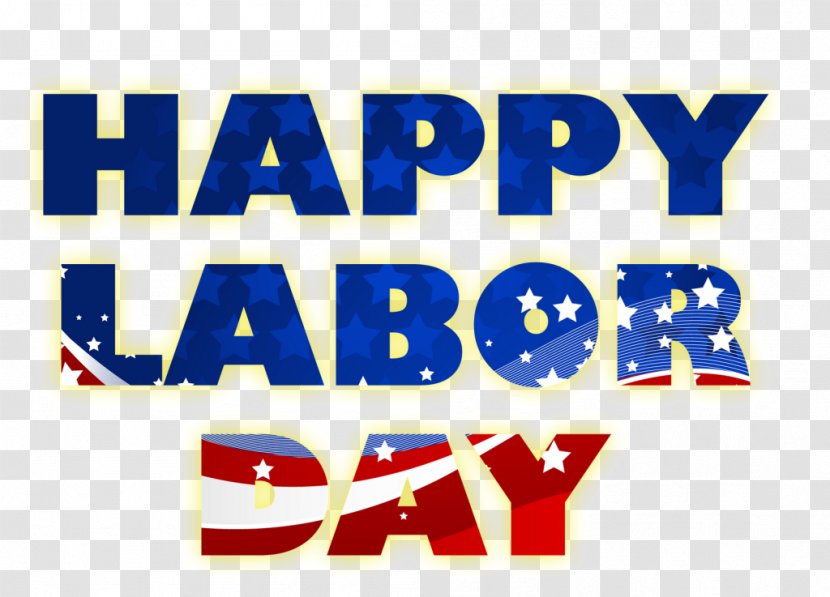 United States Labor Day Happiness Holiday Wish - Love - Graphics Free Transparent PNG