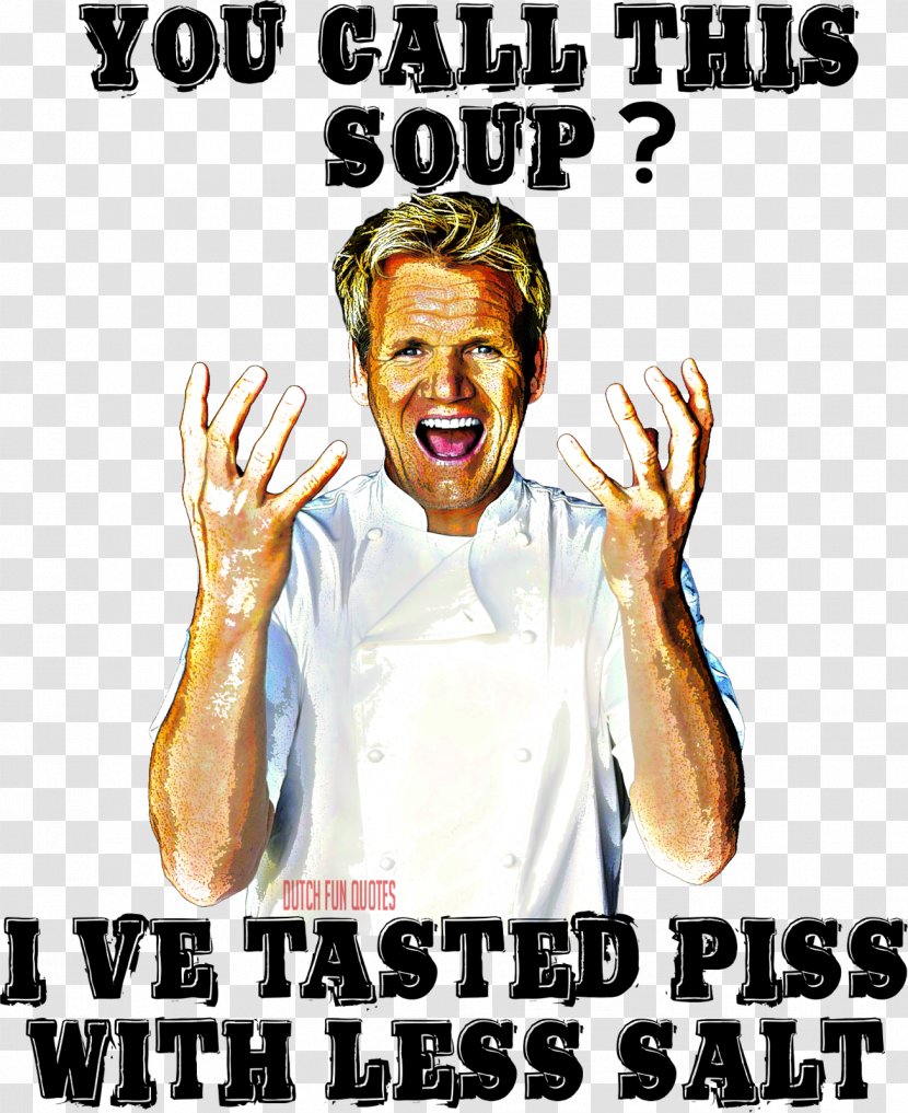 Humour Back To The Future Sarcasm Human Behavior Quotation - Gordon Ramsey Transparent PNG