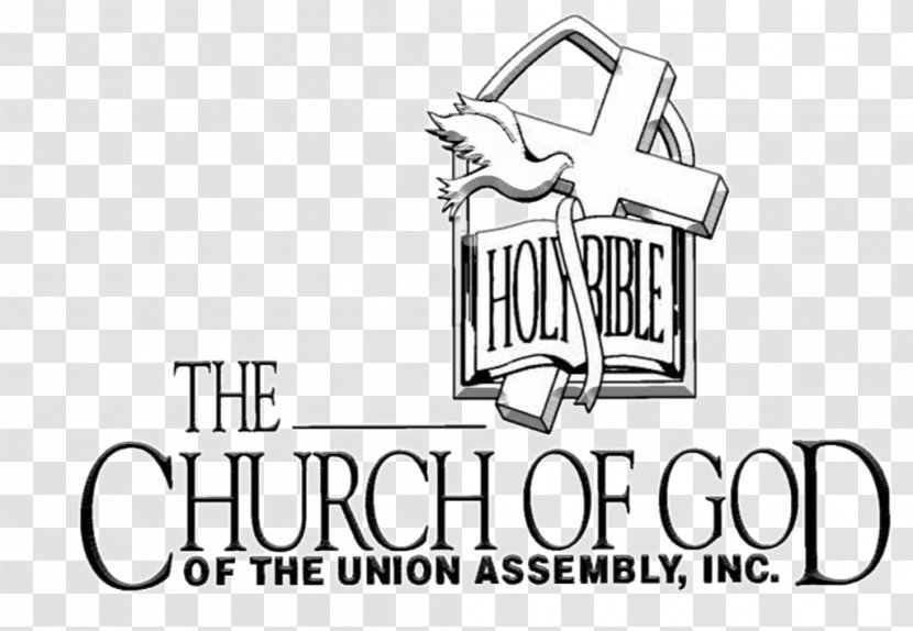 Church Of God-Union Assembly Assemblies God The Union Christianity - Sermon - Belief Transparent PNG