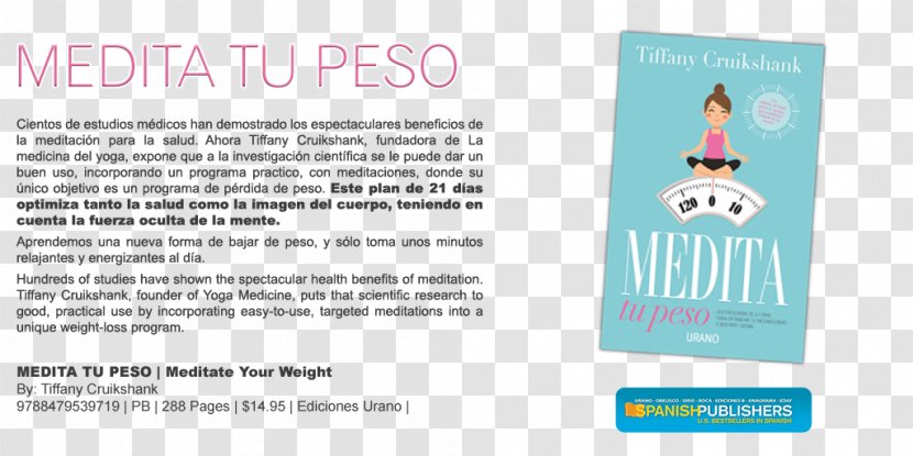 Medita Tu Peso: UN PROGRAMA DE 21 DÍAS PARA OPTIMIZAR TU METABOLISMO Y SENTIRTE GENIAL Meditation Logo Weight Flyer - Text - Urano Transparent PNG