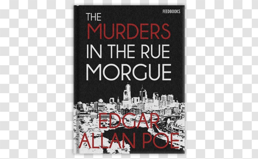 The Murders In Rue Morgue Black Cat Tell-Tale Heart Pit And Pendulum Book - Writer Transparent PNG