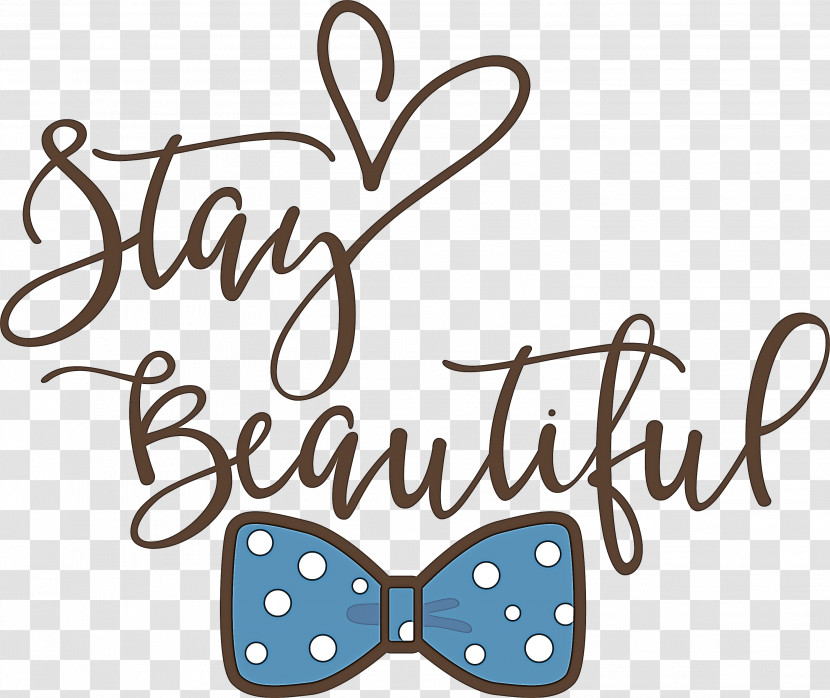 Stay Beautiful Beautiful Fashion Transparent PNG