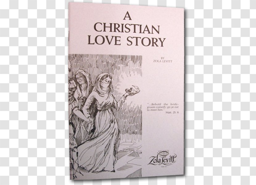 A Christian Love Story Glory-The Future Of The Believers Miracle Passover Bride Christ Christianity - Text - Book Transparent PNG