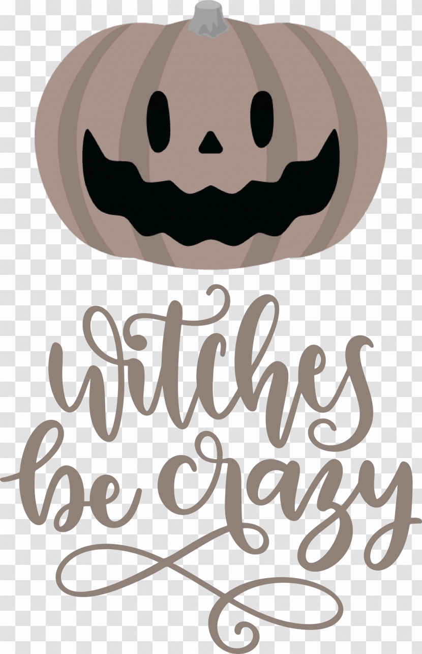 Happy Halloween Witches Be Crazy Transparent PNG