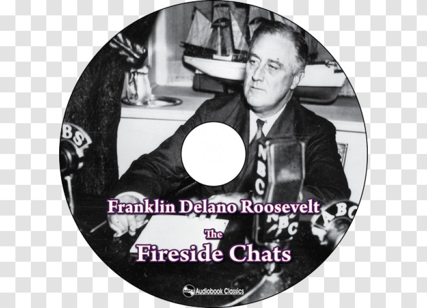 Franklin D. Roosevelt Delano Memorial New Deal White House The Fireside Chats Of - United States Transparent PNG