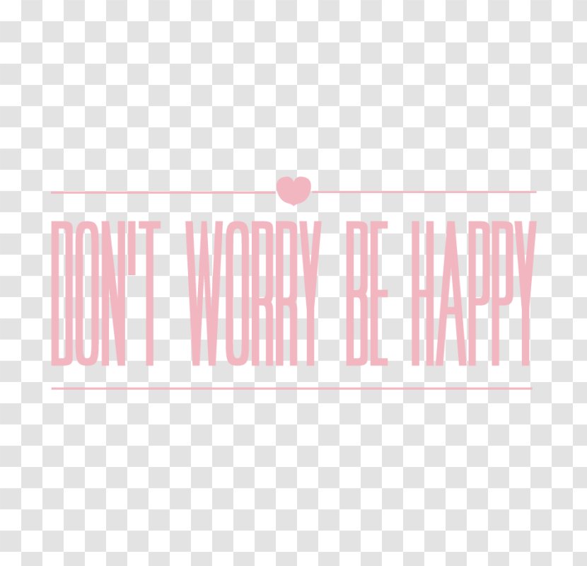 Sentence English Text Don't Worry Be Happy Wall - Rectangle - Word Transparent PNG