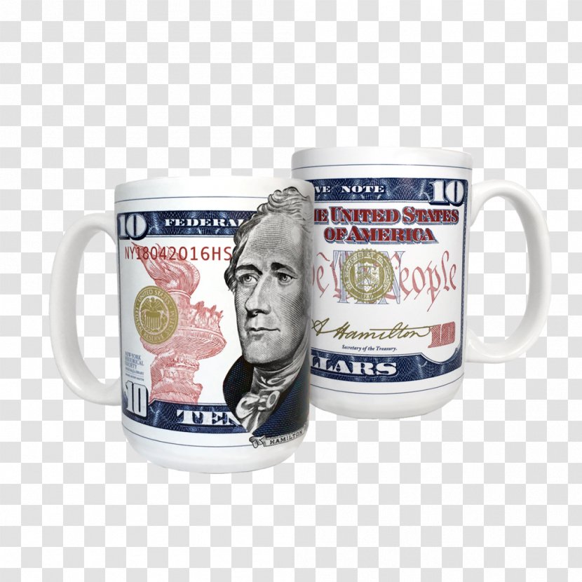 Mug United States Ten-dollar Bill Federal Reserve System Dollar One-dollar - Tendollar - 50 Toys Transparent PNG