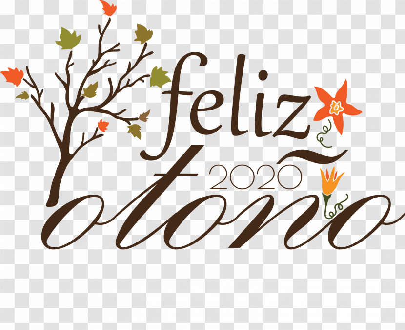 Feliz Otoño Happy Fall Happy Autumn Transparent PNG