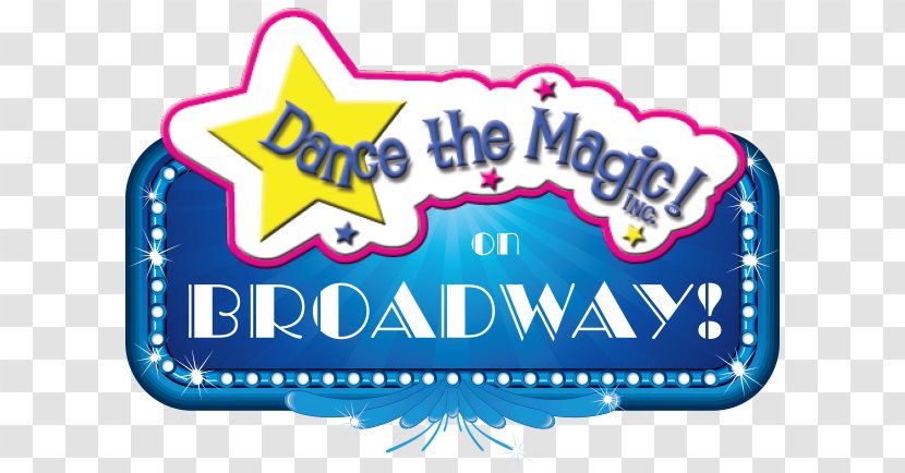 Logo Brand Clip Art Font Product - Dance The Magic - Broadway Marquee Transparent PNG