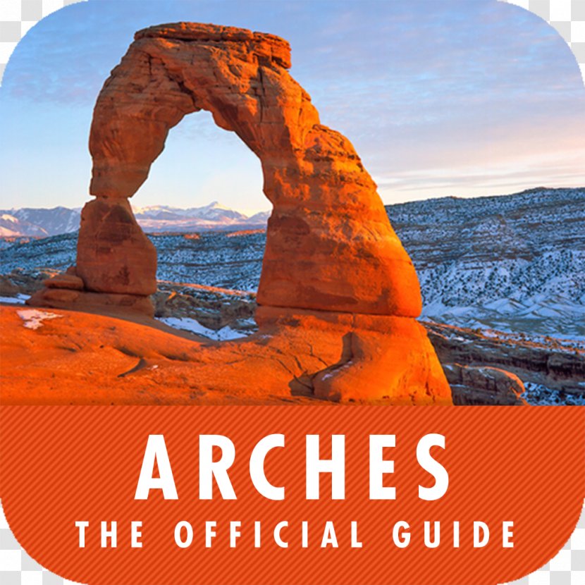 Delicate Arch Moab Capitol Reef National Park Canyonlands Zion - Tourism Transparent PNG