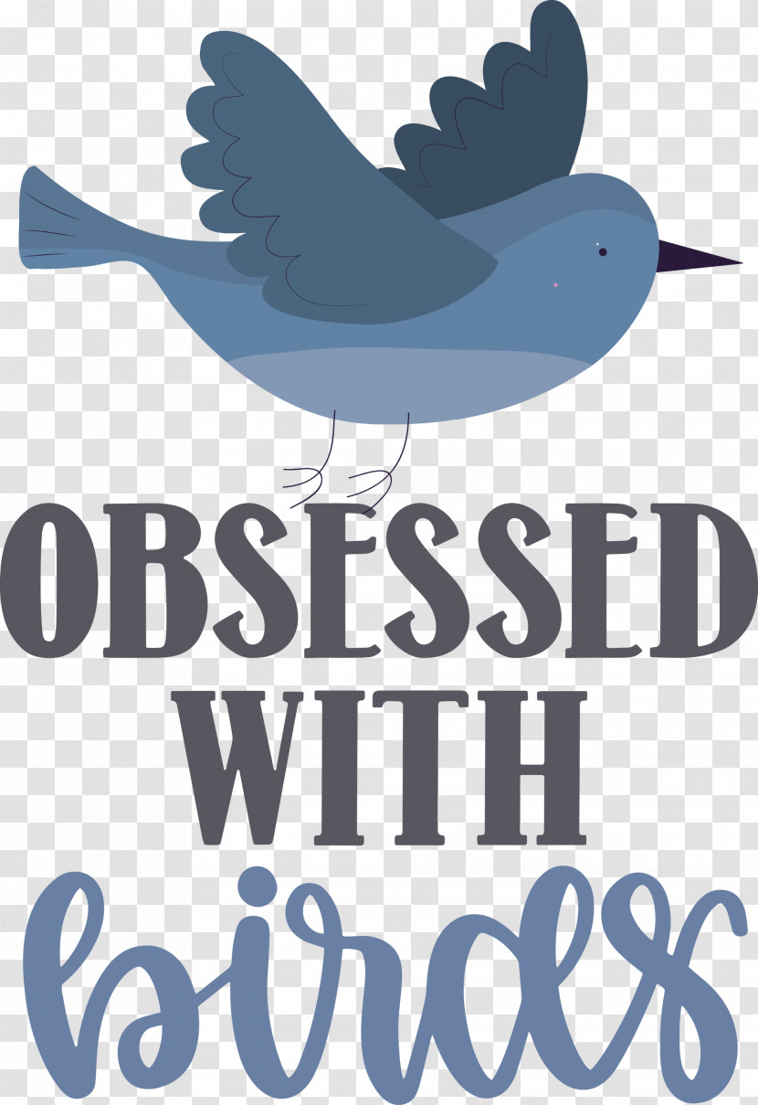 Obsessed With Birds Bird Birds Quote Transparent PNG