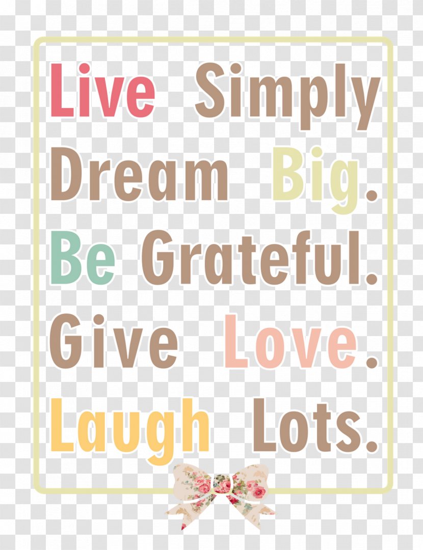 Power Of Simple Living Quotation Garden Font - Paper - Live Love Laugh Transparent PNG