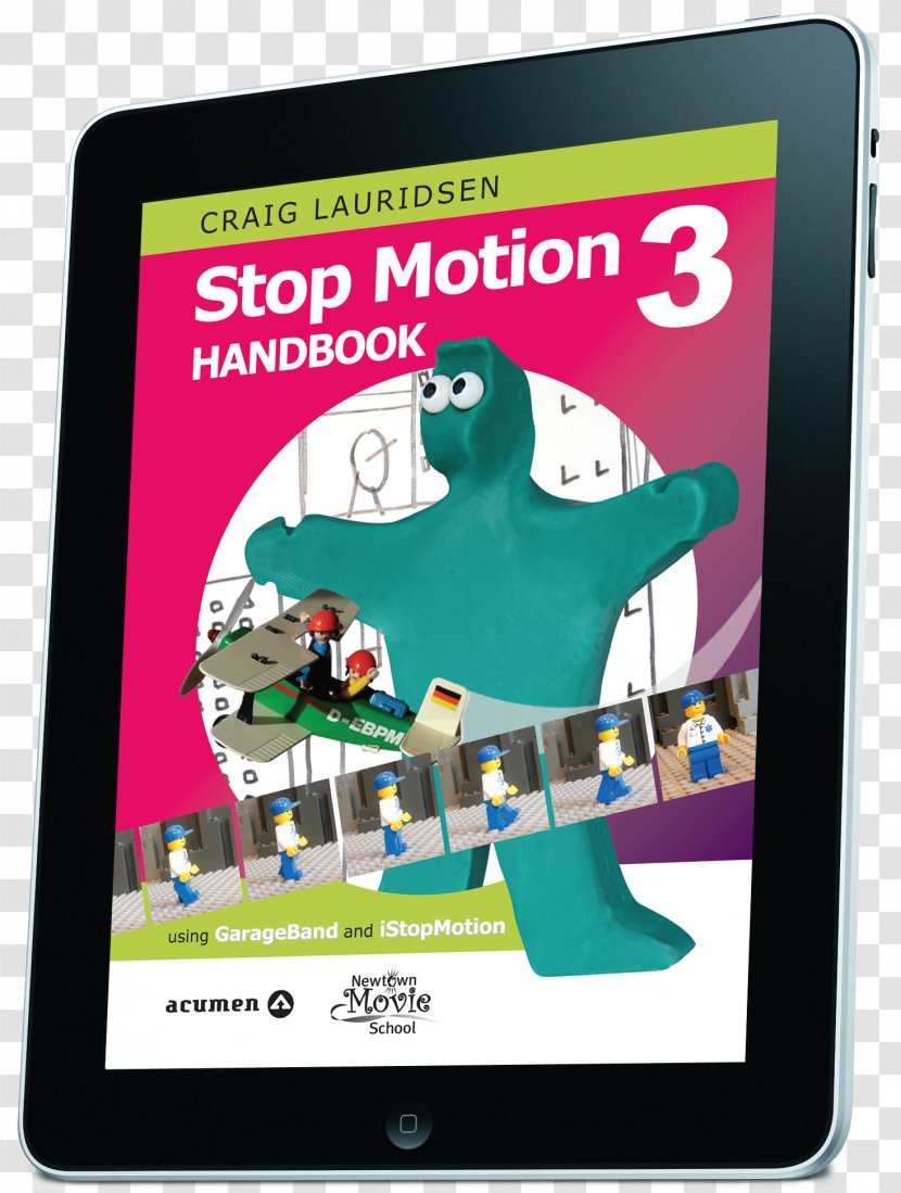 Poster Stop Motion Handbook 3 Using GarageBand And IStopMotion 3.1 Display Advertising - Gadget - Plasticine Transparent PNG
