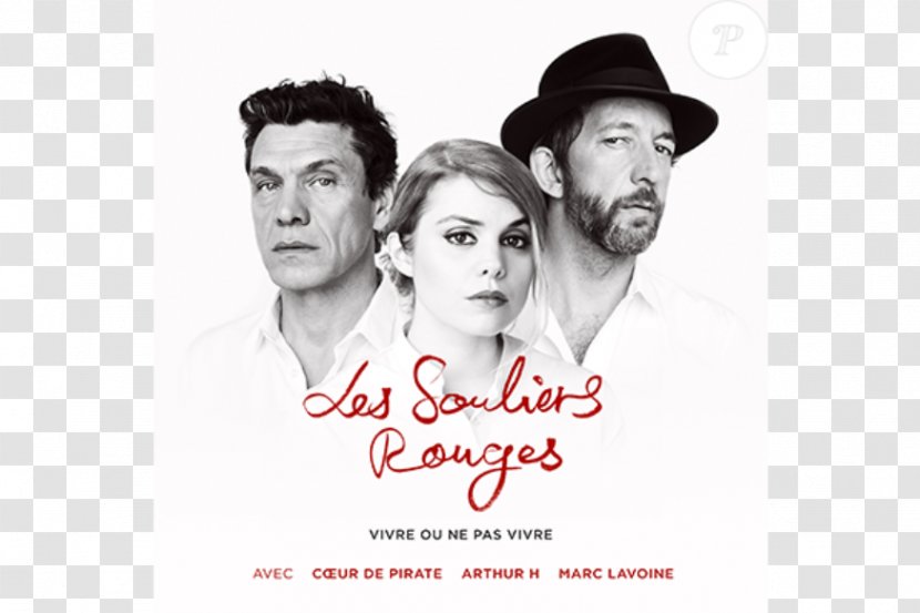 Marc Lavoine Vivre Ou Ne Pas (Extrait Du Conte Musical 'Les Souliers Rouges') Song - Frame - Louis Vincent Aronson Transparent PNG