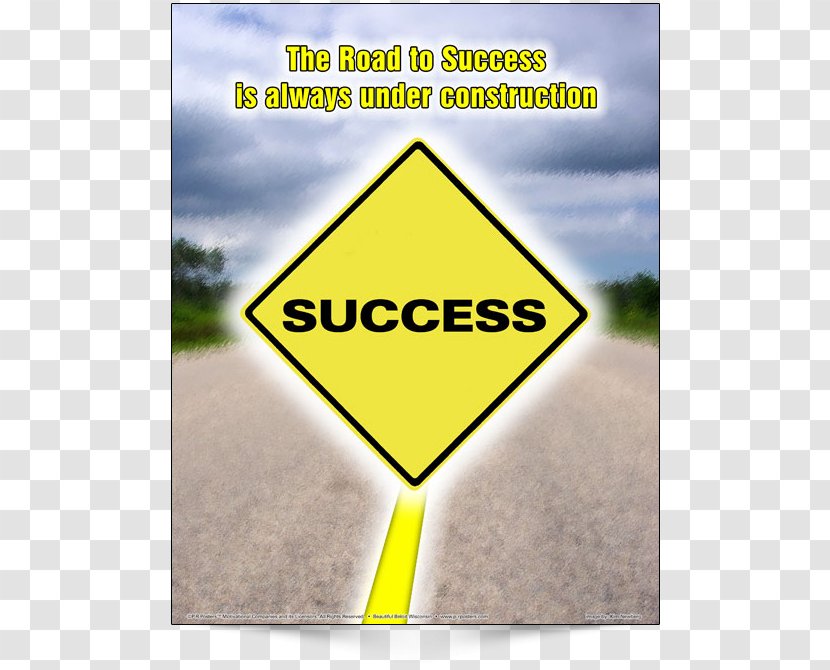 Traffic Sign Triangle Point Energy - Road To Success Transparent PNG